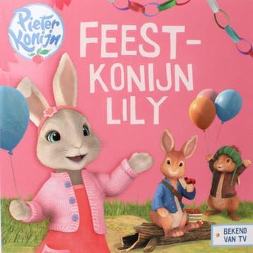 Pieter Konijn - Feestkonijn Lily (Peter Rabbit) - Boek, Verzenden, Gelezen, Anna Dolinda