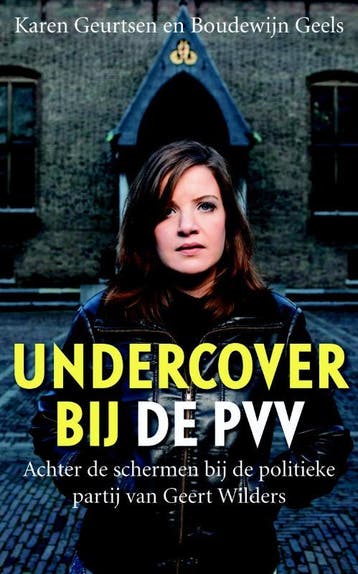 Undercover bij de PVV / Sirene pockets 9789058315380, Verzenden, Gelezen, Karen Geurtsen