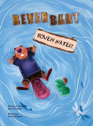 Bever Bart boven water 9789055993543 Koen Romeijn, Verzenden, Gelezen, Koen Romeijn