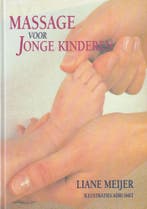 Massage voor Jonge Kinderen - Liane Meijer - 9789069633640 -, Boeken, Verzenden, Nieuw