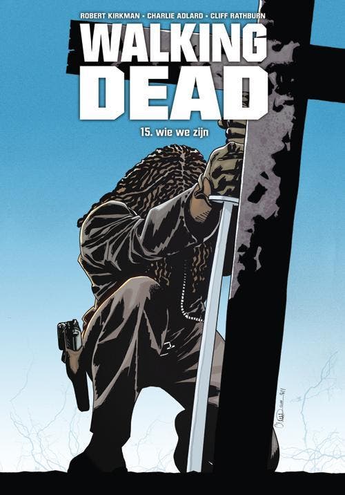 Wie we zijn / Walking Dead / 15 9789058857583 Robert Kirkman, Livres, BD, Envoi