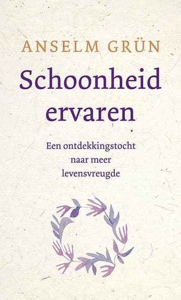 Schoonheid ervaren 9789025904494 Anselm Grün, Verzenden, Anselm Grün