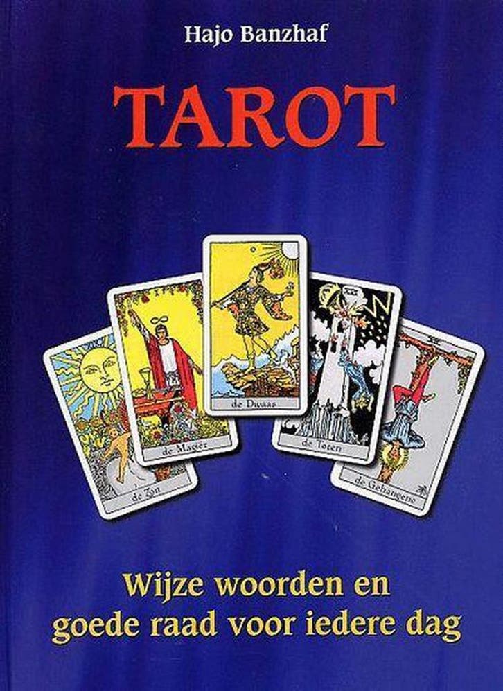 TAROT WIJZE WOORDEN VOOR IEDERE DAG 9789063785765 H. Banzhaf, Boeken, Esoterie en Spiritualiteit, Gelezen, Verzenden