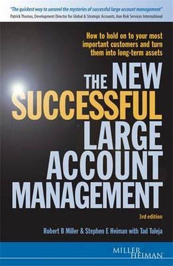 The New Successful Large Account Management 9780749445010, Verzenden, Zo goed als nieuw, Robert B. Miller