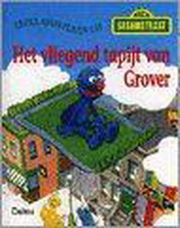 Het vliegend tapijt van Grover / Leuke avonturen uit, Verzenden, Gelezen