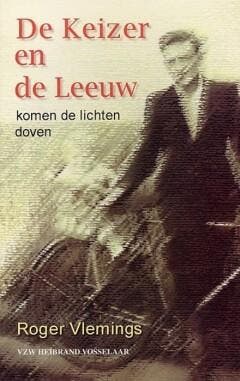 KEIZER EN DE LEEUW, DE 9789069910987 R. Vlemings, Boeken, Streekboeken en Streekromans, Gelezen, Verzenden
