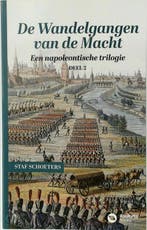 De wandelgangen van de macht 9789086790951 Staf Schoeters, Boeken, Verzenden, Zo goed als nieuw, Staf Schoeters