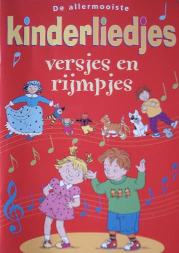 De allermooiste kinderliedjes en rijmpjes. 9789043804219, Verzenden