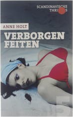 Verborgen feiten - Anne Holt 9789044525885 Anne Holt, Verzenden, Zo goed als nieuw, Anne Holt