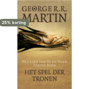 Het Lied van IJs en Vuur 1 9789024556434 George R.R. Martin, Boeken, Verzenden, Gelezen, George R.R. Martin