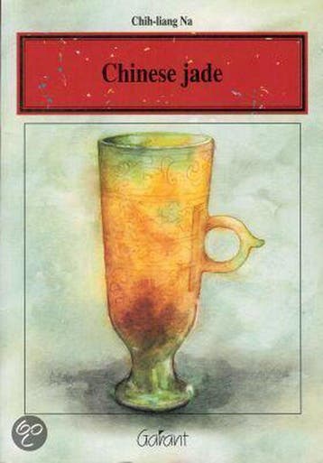 Chinese jade / Chinese cultuur 9789053501924 C.-l. Na, Verzenden, Zo goed als nieuw, C.-l. Na