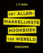 Het allermakkelijkste kookboek ter wereld / Simplissime, Verzenden, Gelezen, Jean-François Mallet