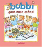 Leesboek - Bobbie gaat naar School 9789020657388 Monica Maas, Verzenden, Zo goed als nieuw, Monica Maas