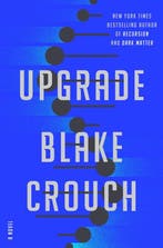 Upgrade 9780593500941 Blake Crouch, Verzenden, Blake Crouch