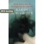 Slaughter actiepocket 9789023418337 Karin Slaughter, Boeken, Verzenden, Gelezen, Karin Slaughter