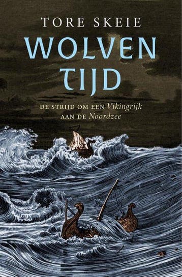 Wolventijd 9789401920032 Tore Skeie, Boeken, Verzenden, Zo goed als nieuw, Tore Skeie