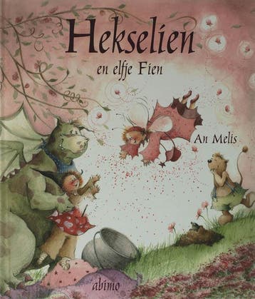 Hekselien en elfje Fien 9789059323094 An Melis, Verzenden, Gelezen, An Melis