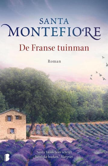 De franse tuinman 9789022575741 Santa Montefiore, Verzenden, Santa Montefiore