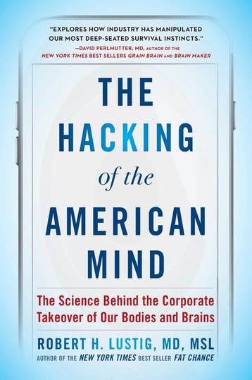 The Hacking of the American Mind 9781101982945, Verzenden, Robert H. Lustig