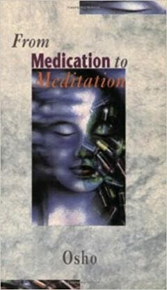 FROM MEDICATION TO MEDITATION 9780852072806 Osho, Verzenden, Gelezen, Osho