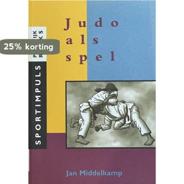 Judo als spel 9789072335173 J. Middelkamp, Verzenden, Zo goed als nieuw, J. Middelkamp