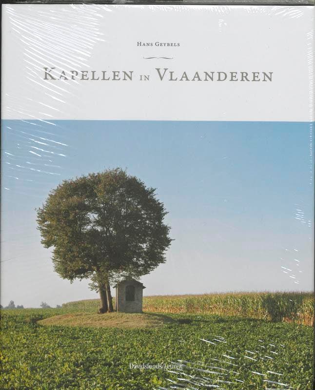 Kapellen in Vlaanderen 9789058263384 Geybels, Boeken, Politiek en Maatschappij, Gelezen, Verzenden