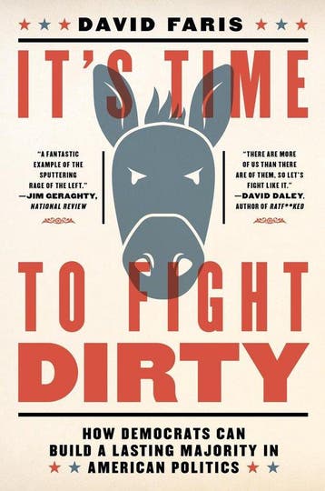 Its Time To Fight Dirty 9781612196954 David Faris, Verzenden, David Faris