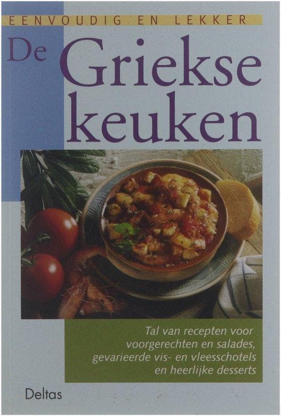 Griekse Keuken Eenvoudig En Lekker - Aphrodite, Boeken, Kookboeken, Verzenden