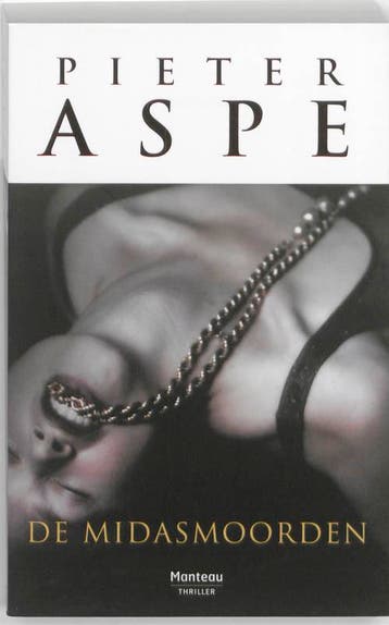 De Midasmoorden / Pieter Aspe 9789022326299 Pieter Aspe, Verzenden, Pieter Aspe