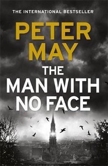 The Man With No Face 9781787472570 Peter May, Verzenden, Gelezen, Peter May