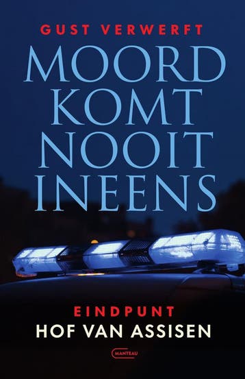Moord komt nooit ineens 9789022340776 Gust Verwerft, Verzenden, Gust Verwerft