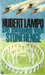 Zwanen van stonehenge 9789029003834 Hubert Lampo, Verzenden, Gelezen, Hubert Lampo