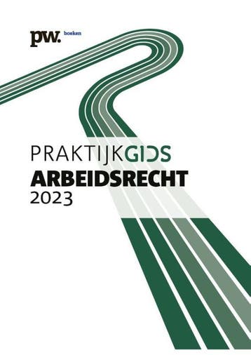 Praktijkgids Arbeidsrecht / 2023 9789462157965 E. Aerts, Verzenden, Zo goed als nieuw, E. Aerts