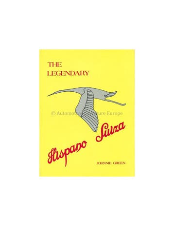 THE LEGENDARY HISPANO SUIZA - JOHNNIE GREEN - BOEK, Ophalen of Verzenden, Nieuw