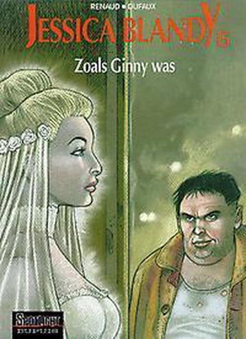 Zoals Ginny was / Jessica Blandy - SC / 15 9789031421053, Boeken, Verzenden, Gelezen, Jean Dufaux