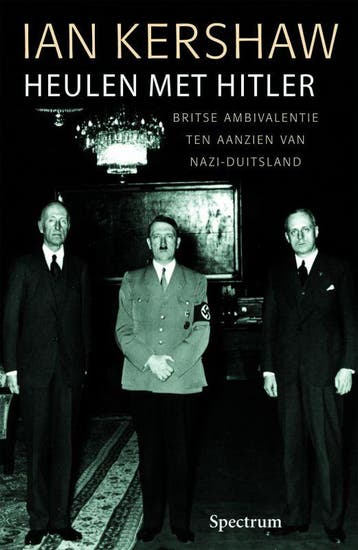 Heulen met Hitler 9789027497710 I. Kershaw, Verzenden, I. Kershaw