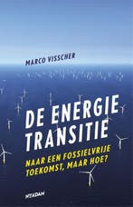 De energietransitie 9789046824733 Marco Visscher, Verzenden, Marco Visscher