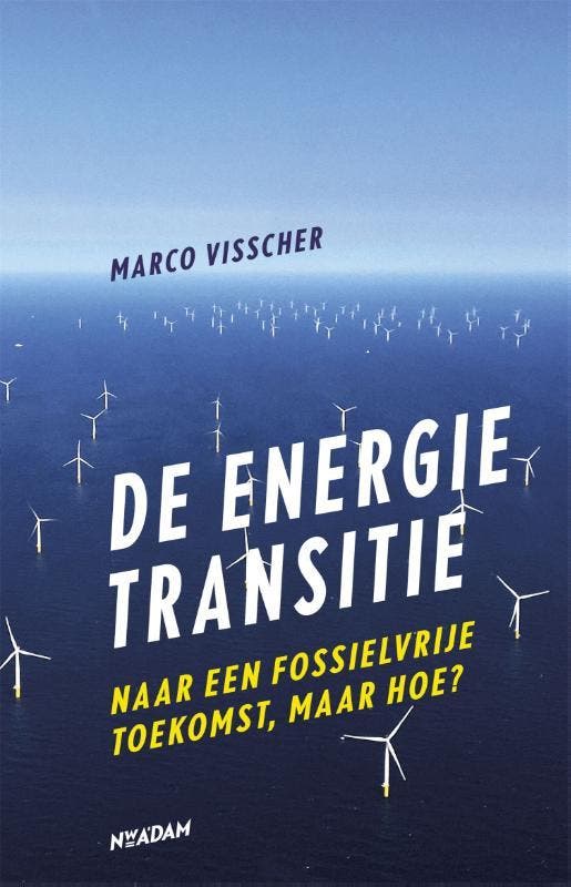 De energietransitie 9789046824733 Marco Visscher, Livres, Politique & Société, Envoi