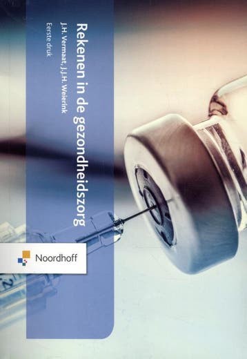 Rekenen in de gezondheidszorg 9789001741273, Verzenden, Drs. J.H. Vermaat