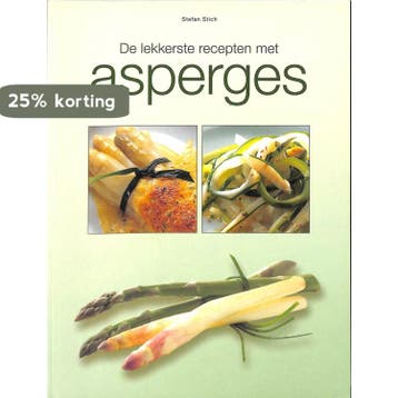 De lekkerste recepten met asperges 9789043817998, Verzenden, Stefan Stich