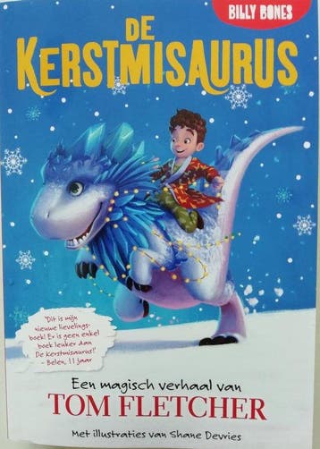 de Kerstmisaurus / De Kerstmisaurus 9789030510833, Verzenden, Gelezen, Tom Fletcher