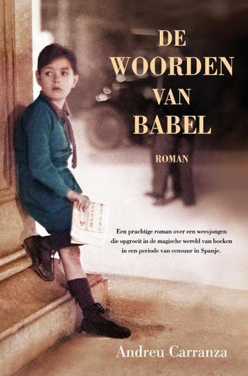 De woorden van Babel 9789022997628 Andreu Carranza, Verzenden, Andreu Carranza