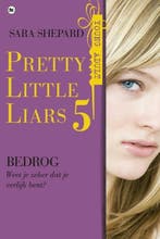 Pretty little liars 5 - Bedrog (9789044336290, Sara Shepard), Verzenden