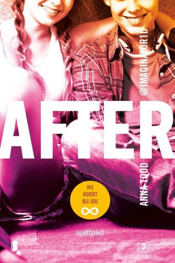 After 3: Hij hoort bij jou / After / 3 9789022572979, Verzenden, Anna Todd