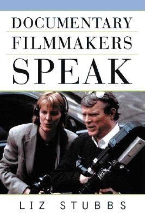 Documentary Filmmakers Speak 9781581152364 Liz Stubbs, Boeken, Taal | Engels, Gelezen, Verzenden