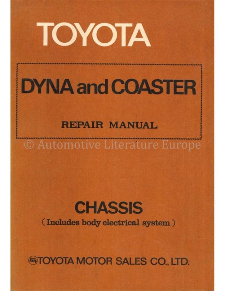 1972 TOYOTA DYNA | COASTER CHASSIS WERKPLAATSHANDBOEK, Auto diversen, Handleidingen en Instructieboekjes