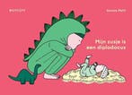 Mijn zusje is een diplodocus 9789492986566 Aurore Petit, Verzenden, Aurore Petit