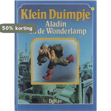 Klein duimpje aladin e.d. wonderlamp 9789024332830 Nykerk, Verzenden, Gelezen, Nykerk