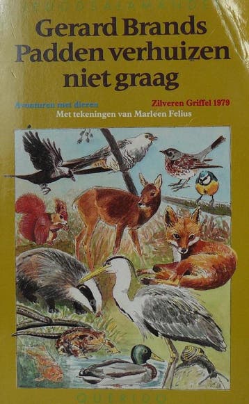 PADDEN VERHUIZEN NIET GRAAG 9789021431413 Brands, Verzenden, Gelezen, Brands