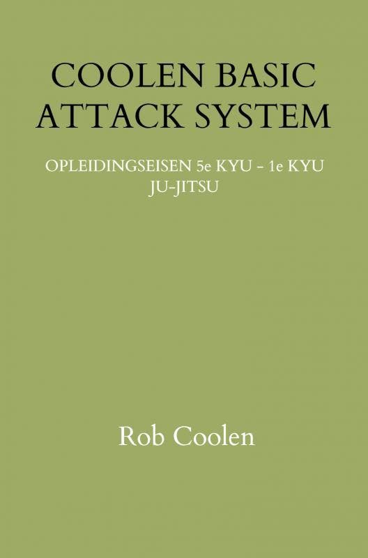 Coolen Basic Attack System | Rob Coolen | Nieuw, Boeken, Overige Boeken, Nieuw, Verzenden